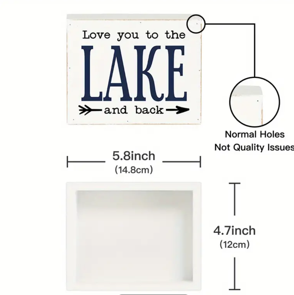 Love You To The Lake Sign