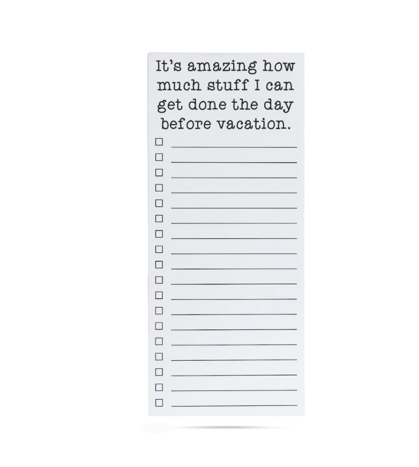 List Note Pad-Day Before Vacation